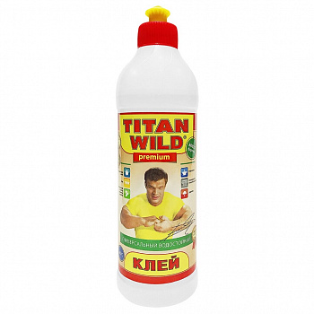 Клей Titan Wild, универс, прозрач, водост, 500 мл, TWP0.5, Premium